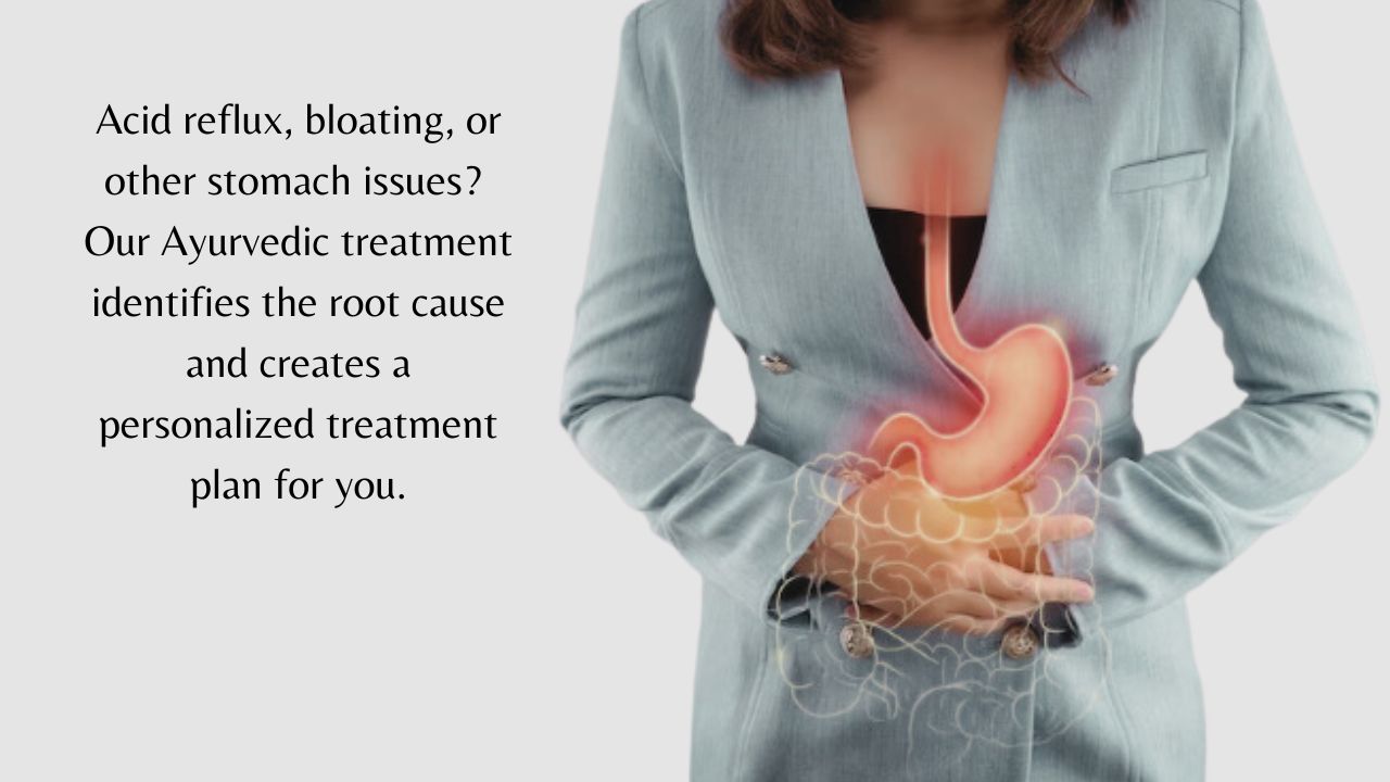 Ayurveda Treatment for Gastric Disorders