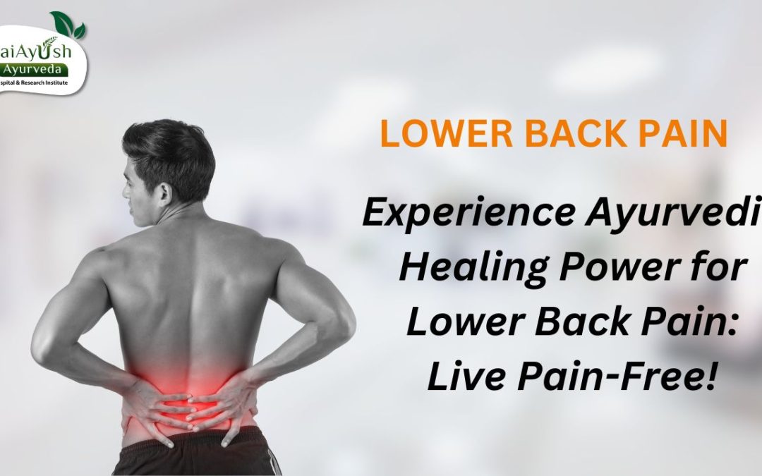 Ayurvedic Treatment For Low Back Pain