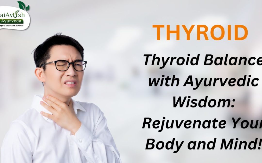 Ayurvedic Treatment For Thyroid