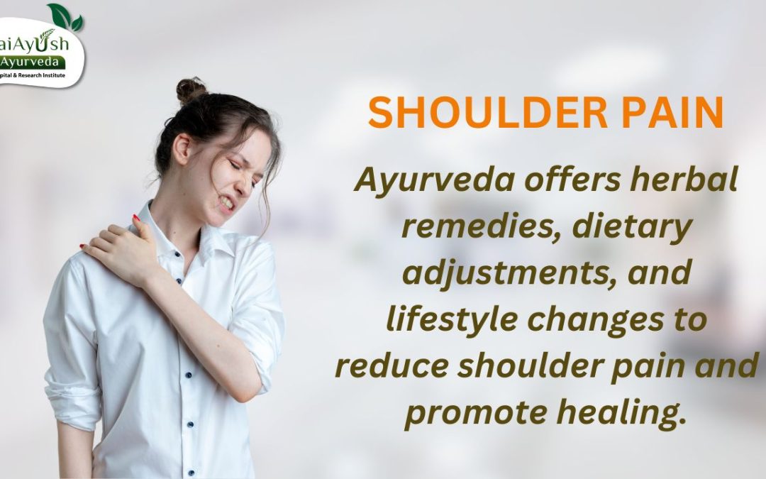 Ayurveda: The Magical Remedy For Shoulder Pain