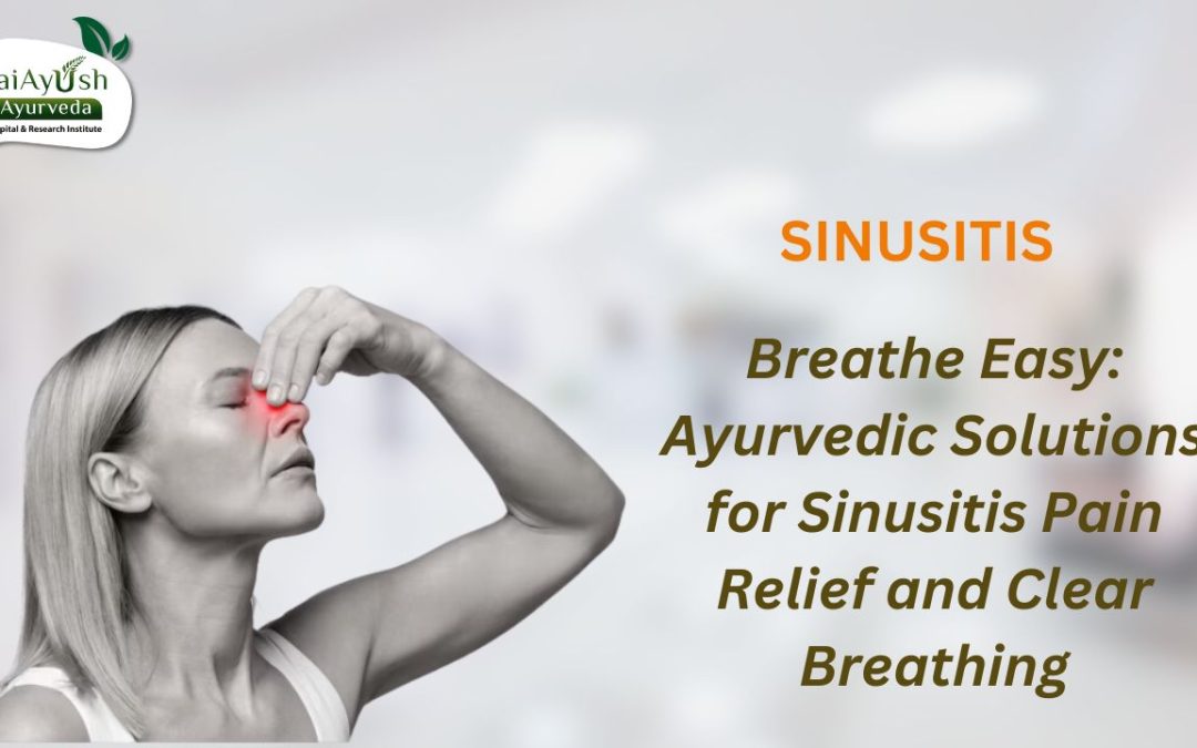 The complete solution for sinusitis by Ayurveda