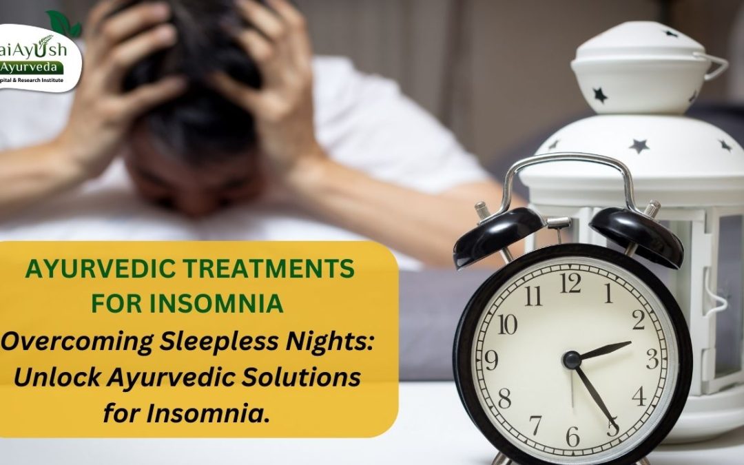 Ayurvedic Approach to Treating Insomnia: A Natural Solution for Restful Sleep