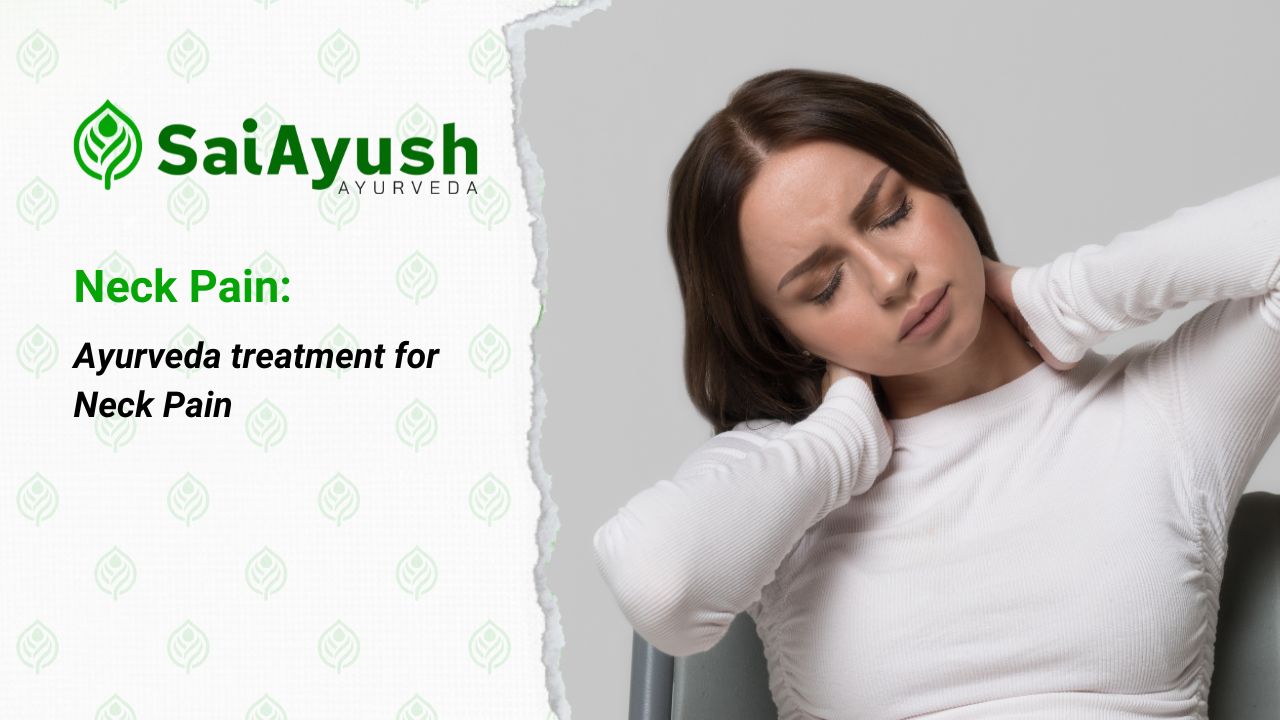 Ayurveda treatment for Neck Pain