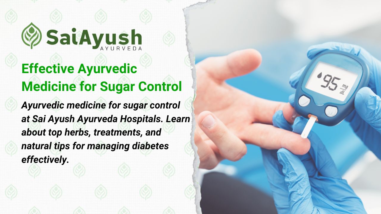 Ayurvedic Medicine for Sugar Control