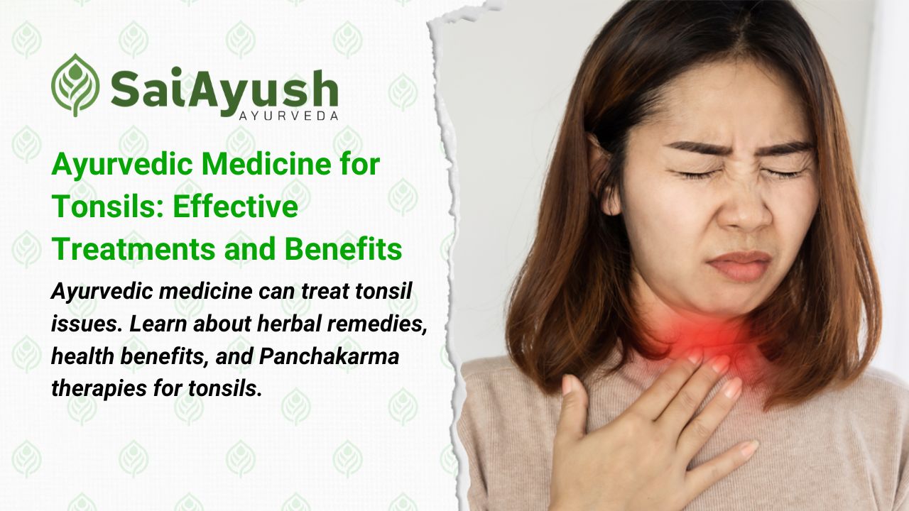 Ayurvedic Medicine for Tonsils